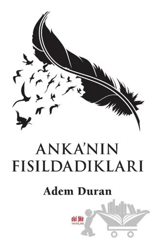 Anka'nın Fısıldadıkları