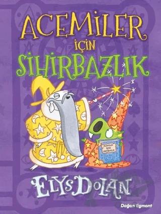 Acemiler İçin Sihirbazlık