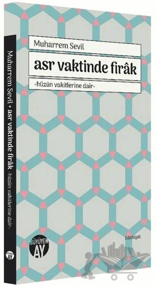 Asr Vaktinde Firak