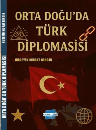 Orta Doğu’da Türk Diplomasisi