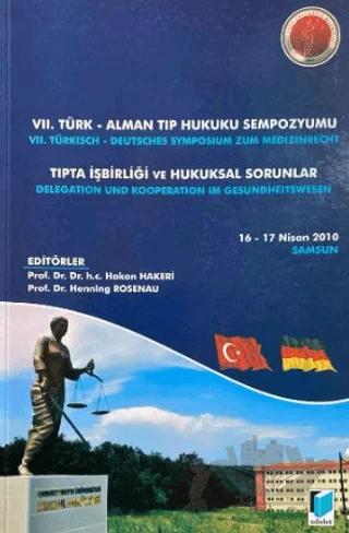 VII. Türk - Alman Tıp Hukuku Sempozyumu