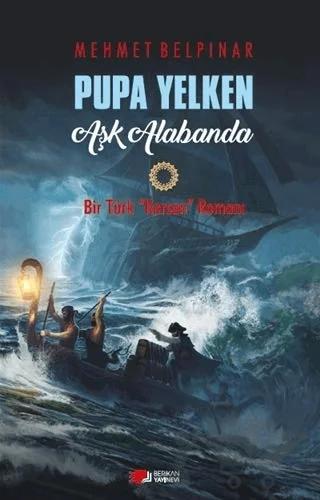 Pupa Yelken Aşk Alabanda