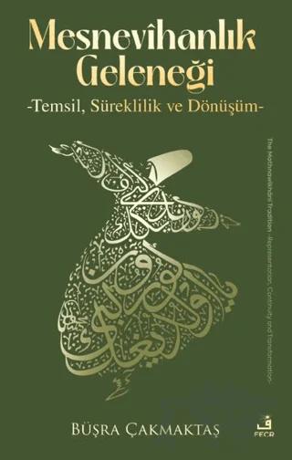 Mesnevihanlık Geleneği