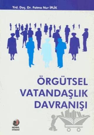 Örgütsel Vatandaşlık Davranışı