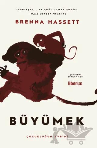Büyümek - Çocukluğun Evrimi
