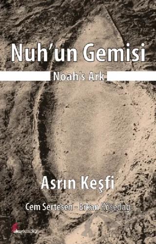 Nuh'un Gemisi - Noah's Ark