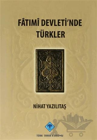 Fatımi Devleti’nde Türkler
