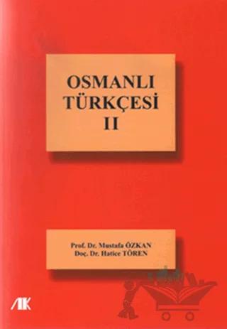 Osmanlı Türkçesi - 2