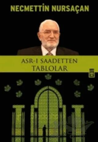 Asr-ı Saadetten Tablolar