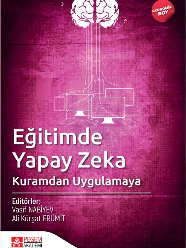 Eğitimde Yapay Zeka Kuramdan Uygulamaya (Ekonomik Boy)
