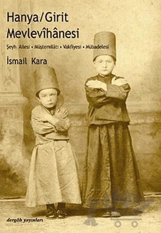 Hanya / Girit Mevlevihanesi