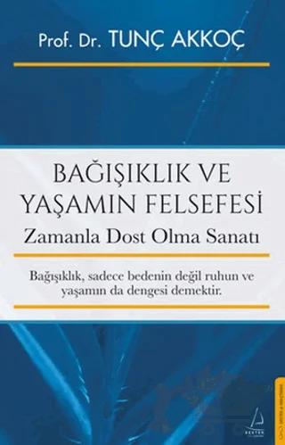 Bağışıklık ve Yaşamın Felsefesi