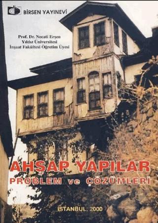 Ahşap Yapılar Problem ve Çözümleri