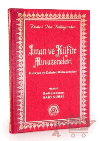 İman ve Küfür Muvazeneleri Orta Boy Sırtı Deri