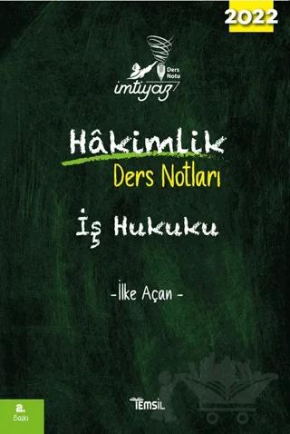 İmtiyaz İş Hukuku Hakimlik Ders Notları