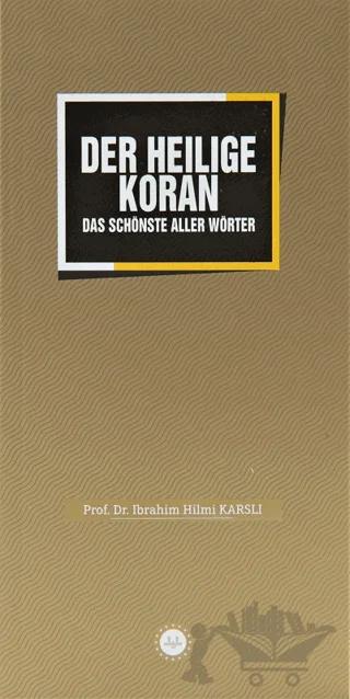 Der Heiliege Koran Sözlerin En Güzeli Kuran Almanca