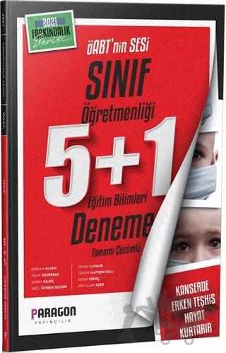 2021 ÖABT Farkındalık Serisi Çözümlü Sınıf 5 Deneme +1 Eğitim Bilimleri Denemesi