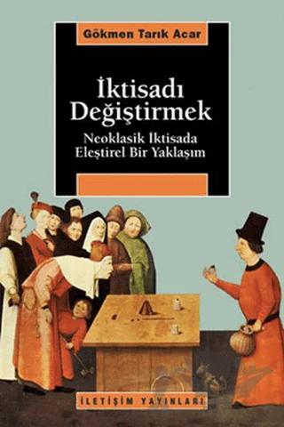 İktisadı Değiştirmek