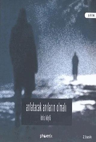 Anlatacak Anıların Olmalı - Korsan Gülümsemeler