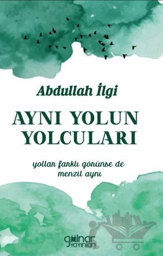 Aynı Yolun Yolcuları