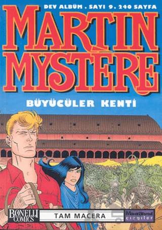 Martin Mystere Dev Albüm Sayı: 9 Büyücüler Kenti