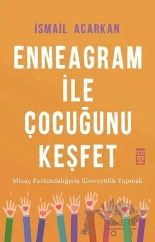 Enneagram ile Çocuğunu Keşfet