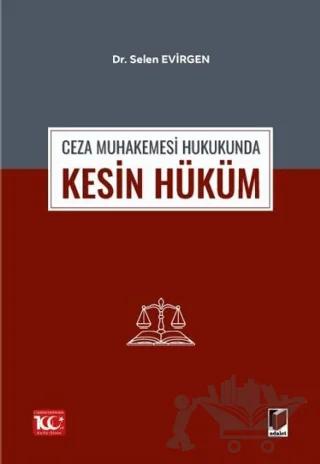Ceza Muhakemesi Hukukunda Kesin Hüküm