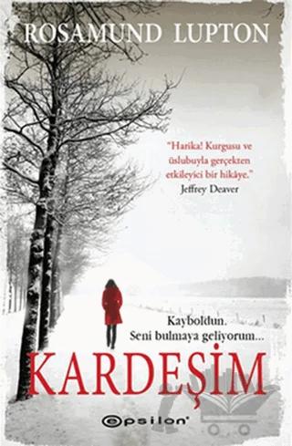 Kardeşim – Rosamund Lupton – Epsilon Yayınevi kitap kapağı