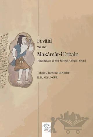 Fevâid ya da Makâmât-i Erbaîn