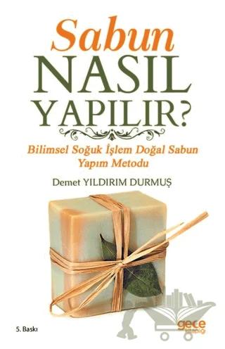 Sabun Nasıl Yapılır?
