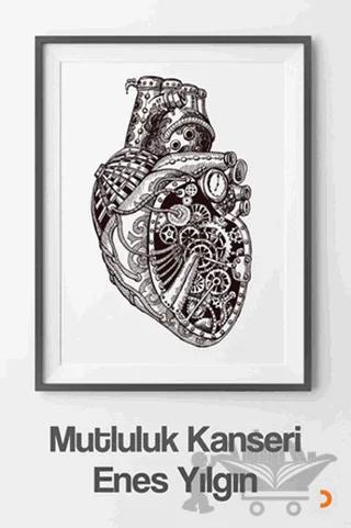 Mutluluk Kanseri