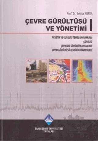 Çevre Gürültüsü ve Yönetimi (3 Kitap Takım)