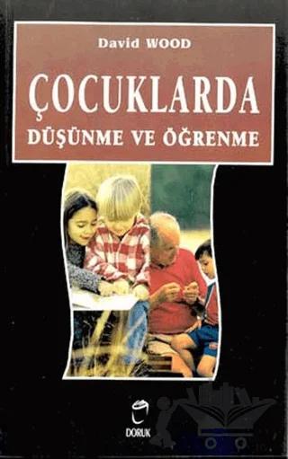 Çocuklarda Düşünme ve Öğrenme