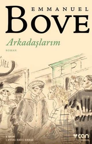 Arkadaşlarım – Emmanuel Bove – Can Yayınları kitap kapağı