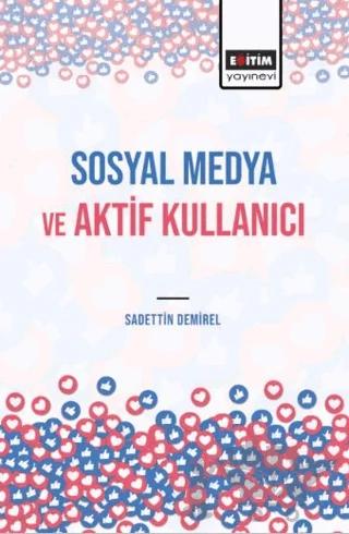 Sosyal Medya ve Aktif Kullanıcı