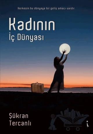 Kadının İç Dünyası