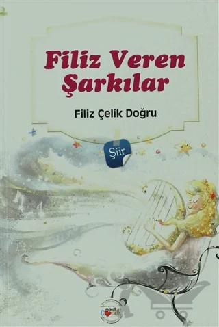 Filiz Veren Şarkılar