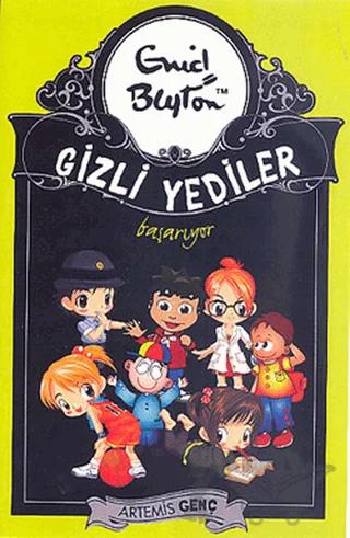 Gizli Yediler Başarıyor – Enid Blyton – Artemis Yayınları kitap kapağı
