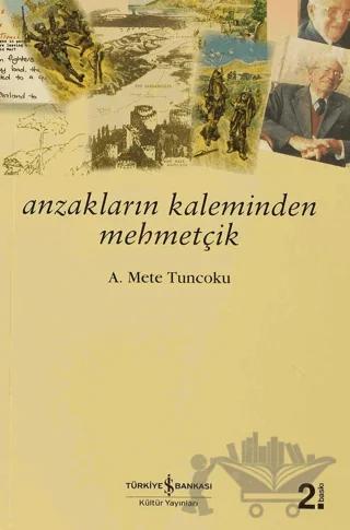 Anzakların Kaleminden Mehmetçik