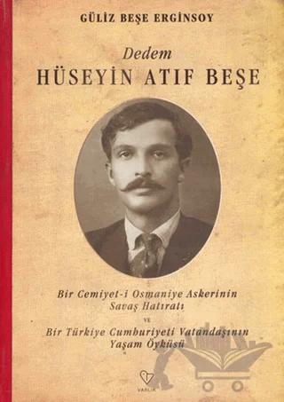 Dedem Hüseyin Atıf Beşe – Güliz Beşe Erginsoy – Varlık Yayınları kitap kapağı