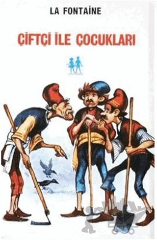 Çiftçi ile Çocukları