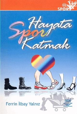 Hayata Spor Katmak