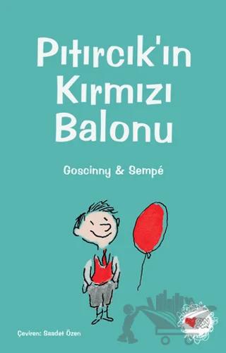 Pıtırcık’ın Kırmızı Balonu