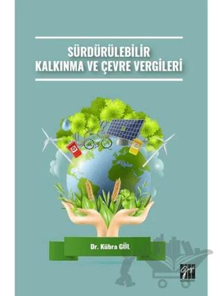 Sürdürülebilir Kalkınma ve Çevre Vergileri