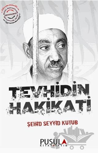 Tevhidin Hakikati