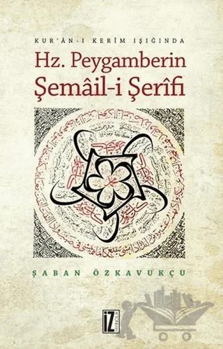 Hz. Peygamberin Şemail-i Şerifi