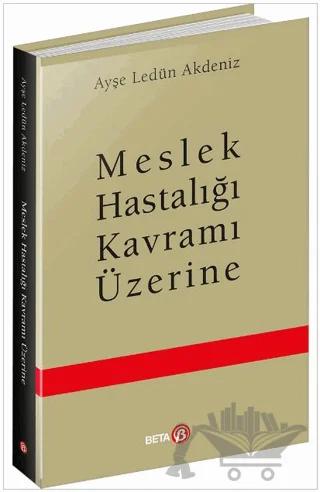 Meslek Hastalığı Kavramı Üzerine