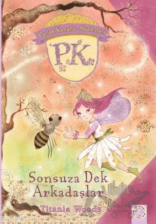Parlak Kanatlar Akademisi - Sonsuza Dek Arkadaşlar
