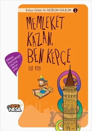 Memleket Kazan Ben Kepçe