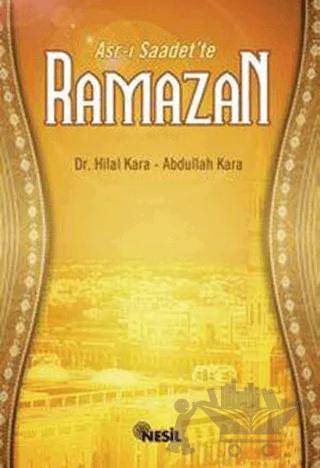 Asr-ı Saadet’te Ramazan